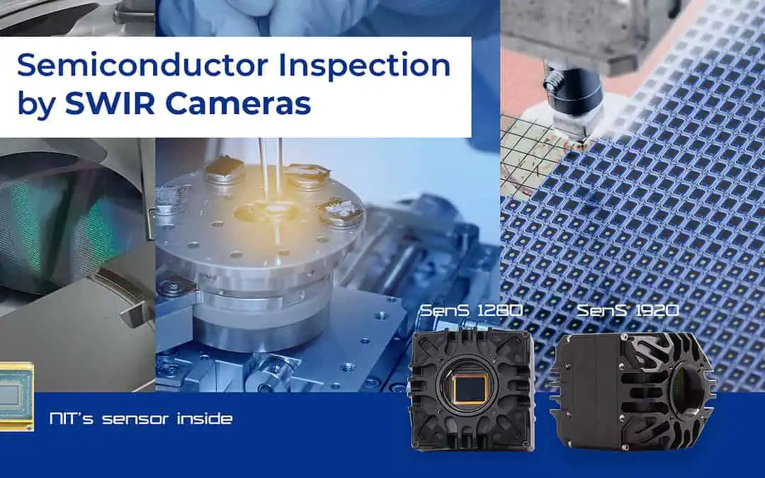 Semiconductor inspection by NIT SWIR InGaAs cameras