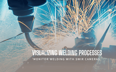 Visualizing Welding Processes with Short Wave Infrared Cameras